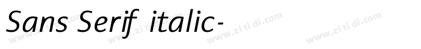 Sans Serif italic字体转换 Sans Serif italic字体转换
